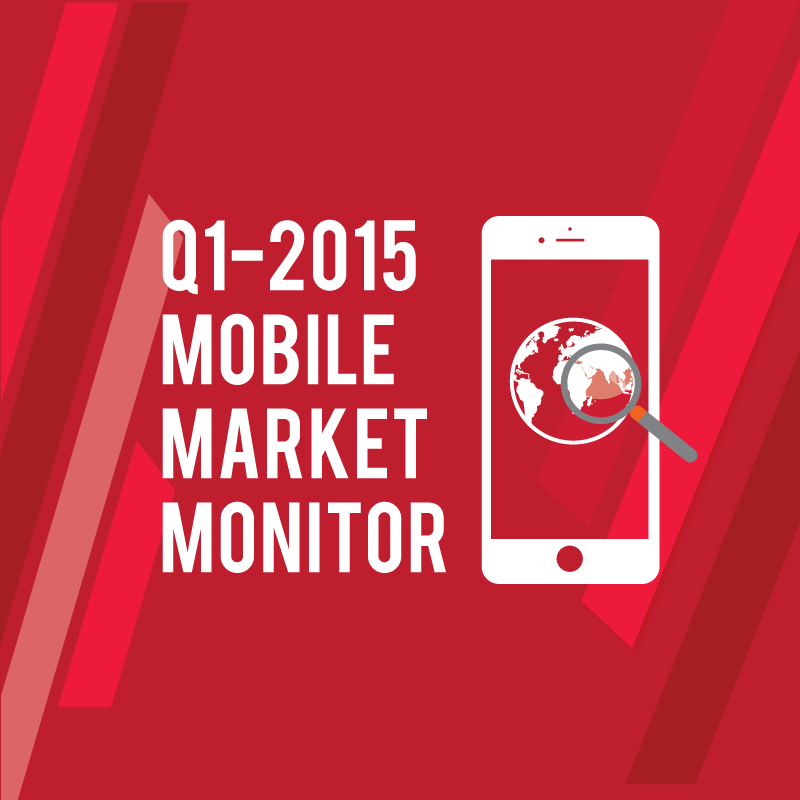 Infographic: Q1-2015| Mobile Market Monitor