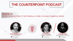 Counterpoint Podcast印度智能手机市场第二波