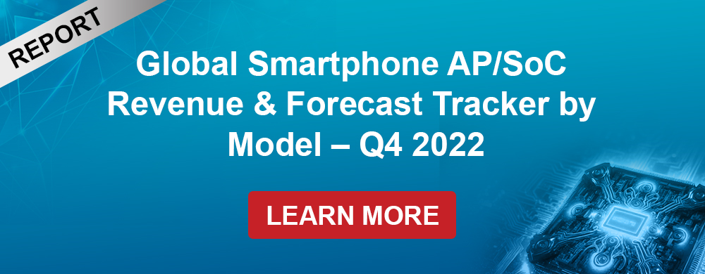 全球智能手机AP/SoC收入和预测跟踪2022年第四季度
