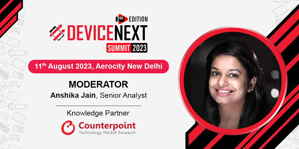 Meet Counterpoint at DeviceNext Summit 2023